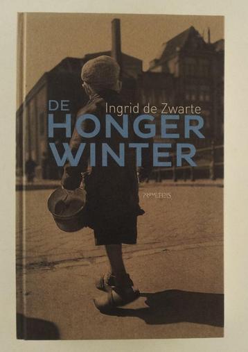 Zwarte, Ingrid de - De hongerwinter beschikbaar voor biedingen