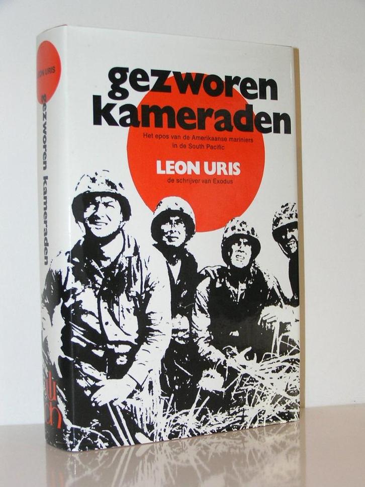 Leon Uris - Gezworen kameraden (gebonden met omslag), Boeken, Romans, Zo goed als nieuw, Ophalen of Verzenden
