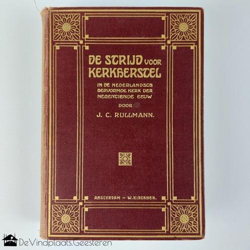 Strijd voor Kerkherstel - antiek boek uit 1915, Boeken, Godsdienst en Theologie, Zo goed als nieuw, Christendom | Katholiek, Ophalen of Verzenden