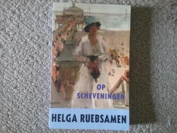 Helga Ruebsamen / Op Scheveningen (2014 8e druk)  beschikbaar voor biedingen