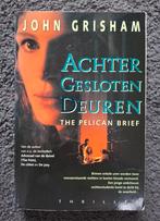 John Grisham - Achter gesloten deuren, Ophalen of Verzenden, Zo goed als nieuw, John Grisham, Nederland