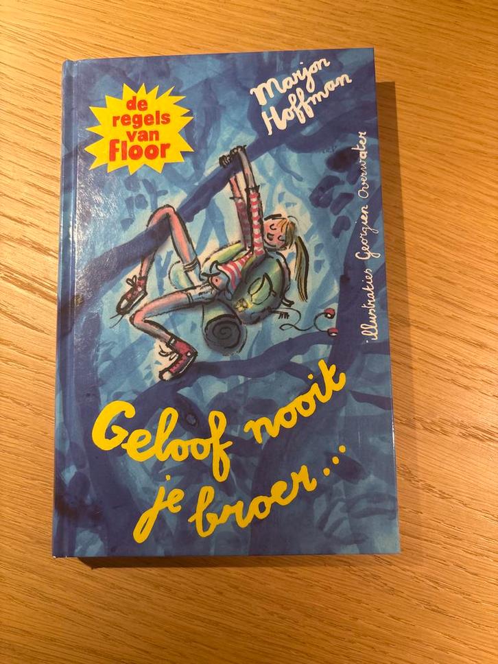De Regels van Floor - Geloof nooit je broer, Boeken, Kinderboeken | Jeugd | onder 10 jaar, Zo goed als nieuw, Fictie algemeen