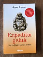 George Schouten - Expeditie geluk zoektocht naar zin en zen, Ophalen of Verzenden, Zo goed als nieuw, George Schouten