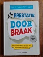 De Prestatiedoorbraak - Paul van Schaik, Paul van Schaik, Ophalen of Verzenden, Management, Zo goed als nieuw