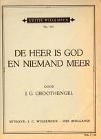 JG GROOTHENGEL - De Heer is God en niemand meer, Orgel, Klassiek, Ophalen of Verzenden, Zo goed als nieuw