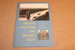 Trouwe Wachters van Gruno's Veste — Groningen Dorpen [1994], Ophalen of Verzenden, Gelezen