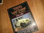 boek   Toyota landcruiser  1956 1987, Ophalen of Verzenden, Zo goed als nieuw, Toyota