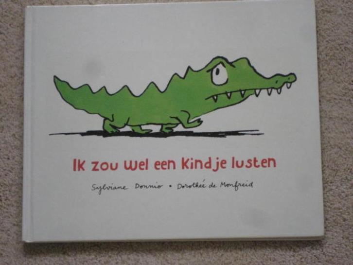 Ik zou wel een kindje lusten Sylviane Donnio Dorothée Monfre, Boeken, Kinderboeken | Kleuters, Gelezen, Fictie algemeen, Ophalen of Verzenden