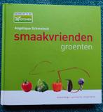 Angelique Schmeinck - Smaakvrienden groenten, Ophalen of Verzenden