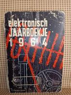 Elektronisch jaarboekje 1964, Boeken, Techniek, Gelezen, Ophalen of Verzenden, Overige onderwerpen