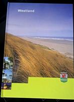 WESTLAND BOEK OVER  MEERDERE WESTLANDSE DORPEN, Ophalen of Verzenden, Gelezen