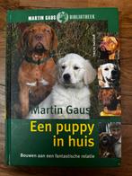 Een puppy in huis - Martin Gaus, Gelezen, Honden, Ophalen of Verzenden, Martin Gaus