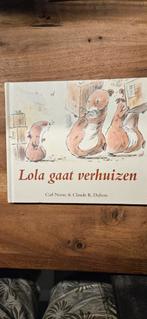 lola gaat verhuizen, Ophalen of Verzenden, Gelezen