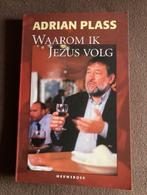 Waarom ik Jezus volg. Adrian Plass, Adrian Plass, Ophalen of Verzenden, Zo goed als nieuw