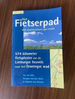 Het Fietserpad -  Keesjan van den Herik - Pol van Mill, Boeken, Reisgidsen, Fiets- of Wandelgids, Europa, Ophalen of Verzenden