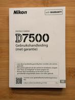 Nikon D7500 Handleiding - nederlandstalig, Boeken, Ophalen of Verzenden, Gelezen, Techniek