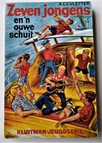 zeven jongens en 'n ouwe schuit/vletter, Boeken, Ophalen of Verzenden, Gelezen