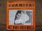 Vinyl single  Het Radi Ensemble   "Juanita", Cd's en Dvd's, Ophalen of Verzenden, Gebruikt, Nederlandstalig