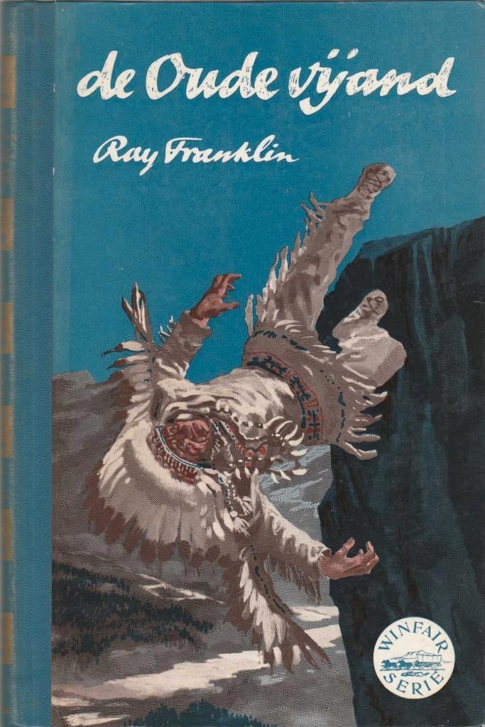 De oude vijand - Ray Franklin, Boeken, Kinderboeken | Jeugd | 13 jaar en ouder, Zo goed als nieuw, Ophalen of Verzenden