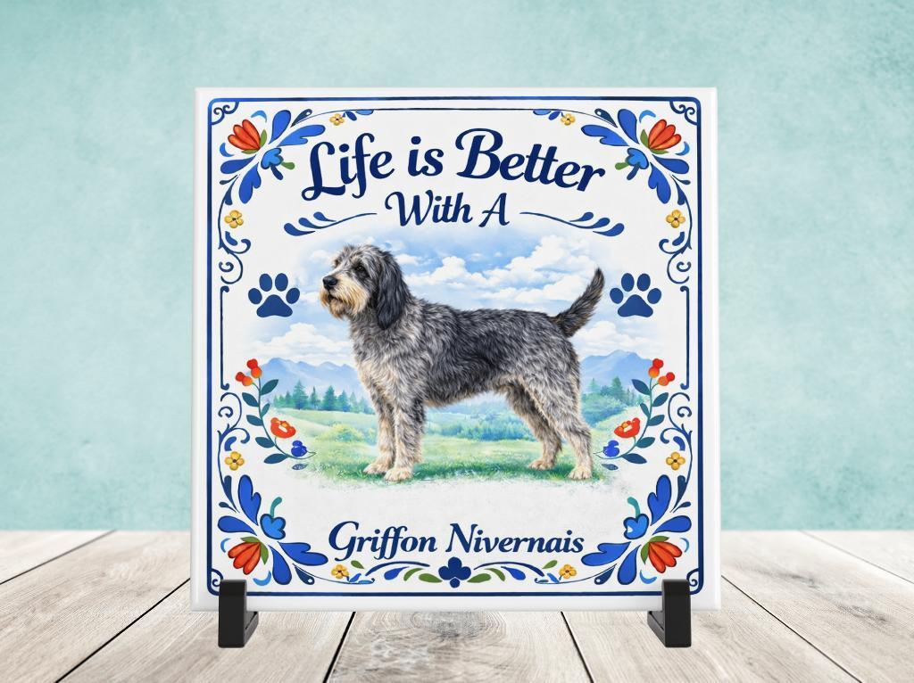 Life is Better With a Griffon Nivernais - Tegel, Verzenden, Nieuw