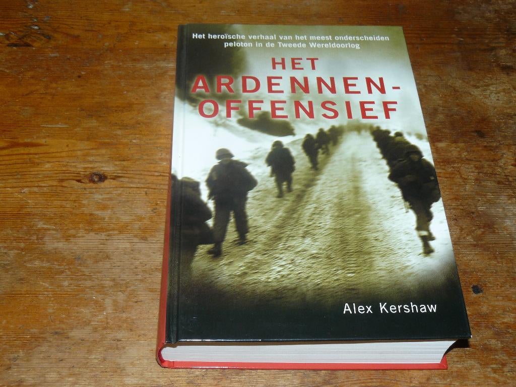 Alex Kershaw : Het Ardennenoffensief (1944, Wo2), Tweede Wereldoorlog, Ophalen of Verzenden, Landmacht, Alex Kershaw