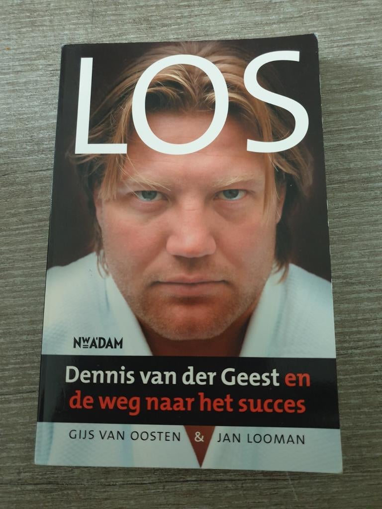 LOS: Dennis van der Geest en de weg naar het succes, Ophalen of Verzenden, Gelezen, Gijs van Oosten & Jan Looman