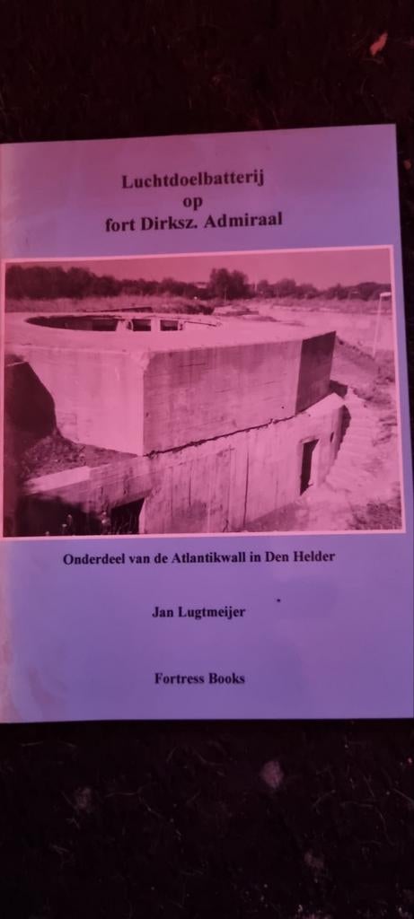 Luchtdoelbatterij fort Dirksz. Admiraal Atlantikwall, Ophalen of Verzenden, 20e eeuw of later, Gelezen, Jan Lugtmeijer