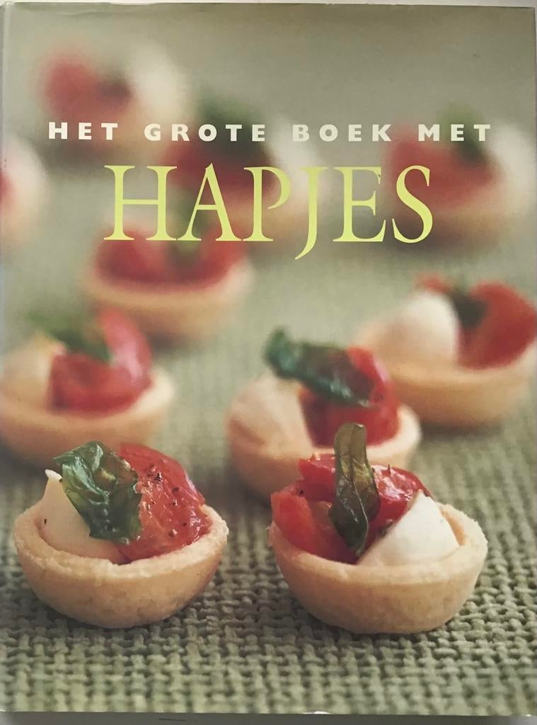 Het Grote Boek met Hapjes - Recepten voor elke gelegenheid, Ophalen of Verzenden, Zo goed als nieuw, Overige gebieden, Tapas, Hapjes en Dim Sum