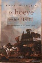 De hoeve en het hart - Enny de Bruijn, Boeken, Romans, Ophalen of Verzenden, Gelezen, Enny de Bruijn, Nederland