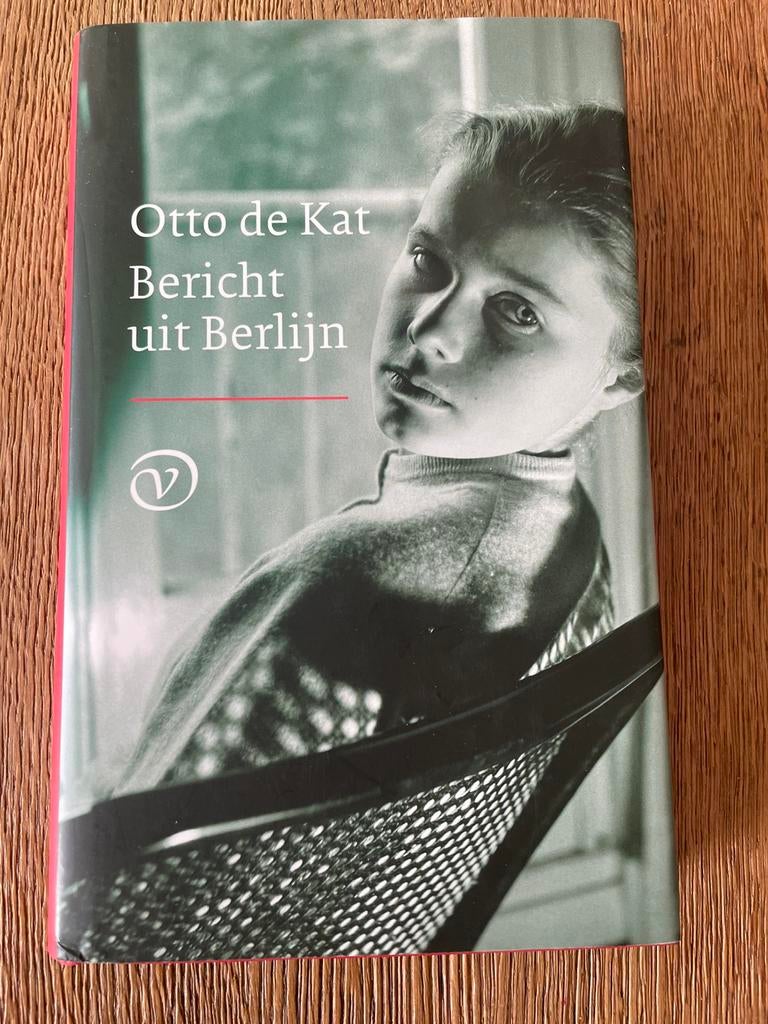 Otto de Kat - Bericht uit Berlijn, Verzenden, Zo goed als nieuw, Otto de Kat