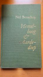 Hemelhoog & Aardediep - Nel Benschop, Boeken, Ophalen of Verzenden, Zo goed als nieuw, Nederland, Nel Benschop