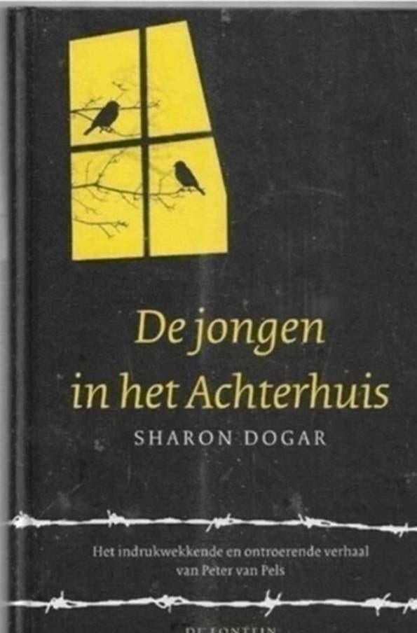 Sharon Dogar De jongen in het achterhuis (Anne Frank), Ophalen of Verzenden, Zo goed als nieuw
