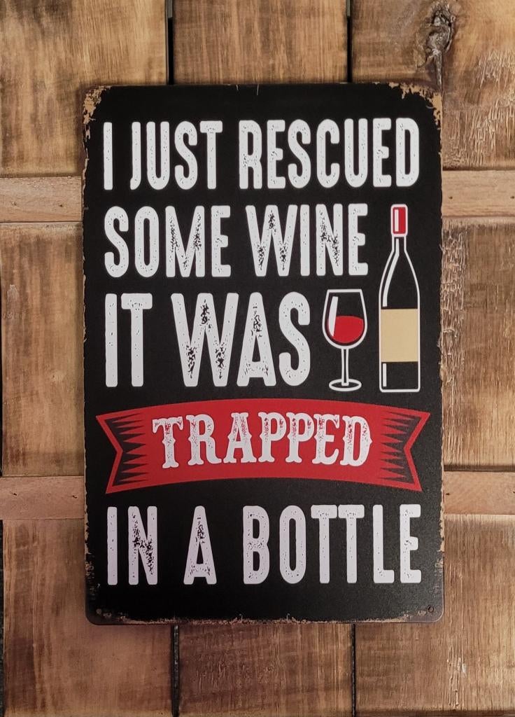 Rescued wine trapped in a bottle wijn metalen reclamebord, Huis en Inrichting, Woonaccessoires | Tekstborden en Spreuken, Info@deconoord.nl