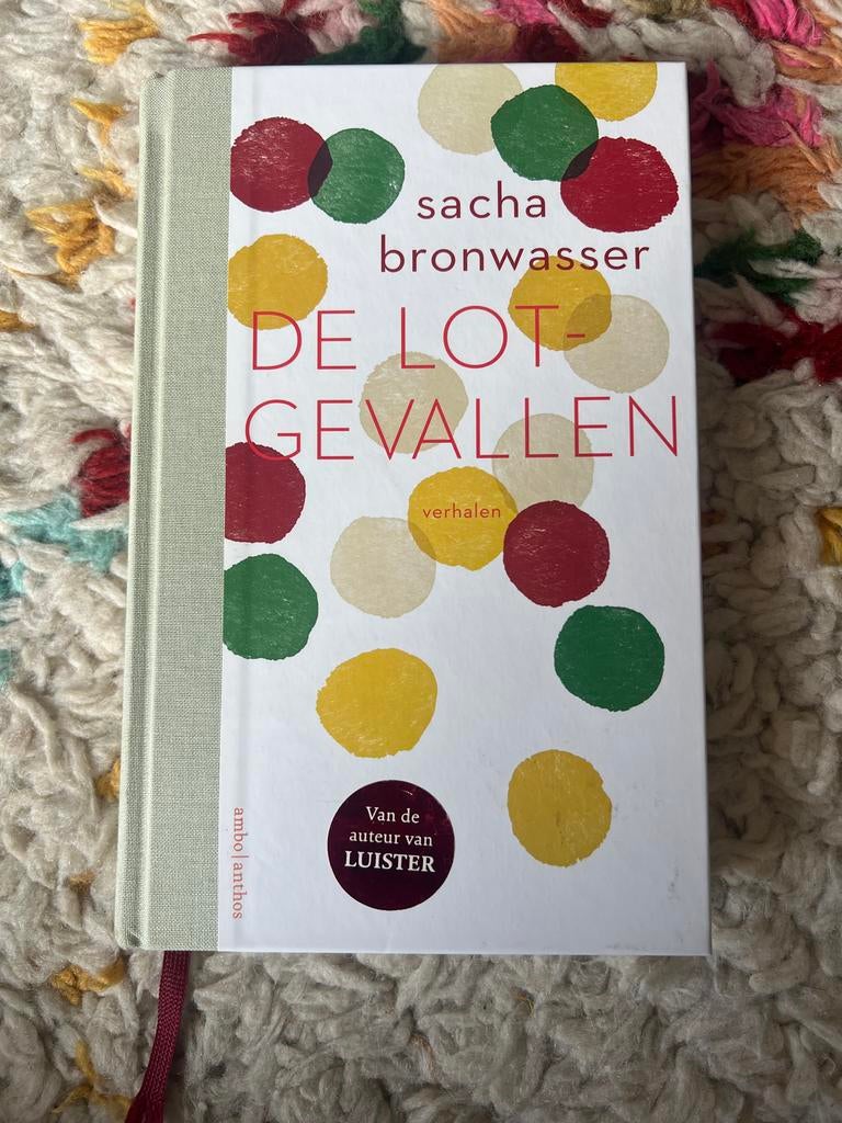 De Lotgevallen - Sacha Bronwasser, Boeken, Romans, Ophalen of Verzenden, Zo goed als nieuw, Nederland