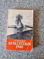 Afsluitdijk 1940 Eh. Brongers, Ophalen of Verzenden, Nederland, Boek of Tijdschrift