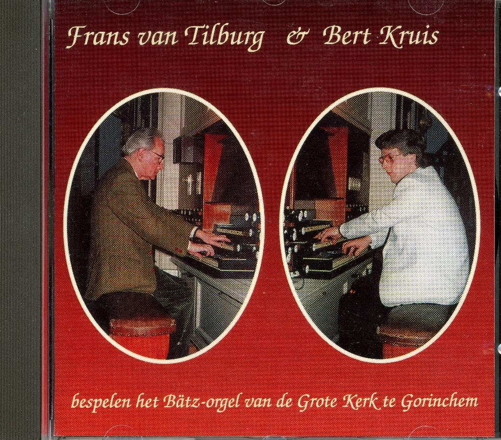 Frans van Tilburg & Bert Kruis - Gorinchem, Ophalen of Verzenden, Zo goed als nieuw, Koren of Klassiek