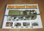 High Speed Tractor - A visual history of the US Army's track, Boeken, Oorlog en Militair, Ophalen of Verzenden, Zo goed als nieuw