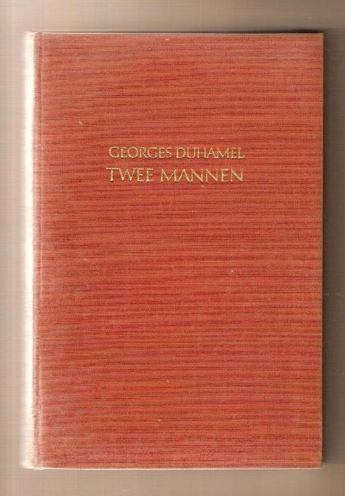 Twee mannen	Georges Duhamel			1950, Boeken, Romans, Nederland, Ophalen of Verzenden
