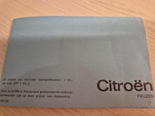 1967 Nederlandse Citroën prijslijst ID DS Dyane HY BESTELBUS, Boeken, Auto's | Folders en Tijdschriften, Zo goed als nieuw, Citroën