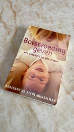 Borstvoeding geven - Adrienne de Reede-D., Ophalen, Gelezen, Zwangerschap en Bevalling