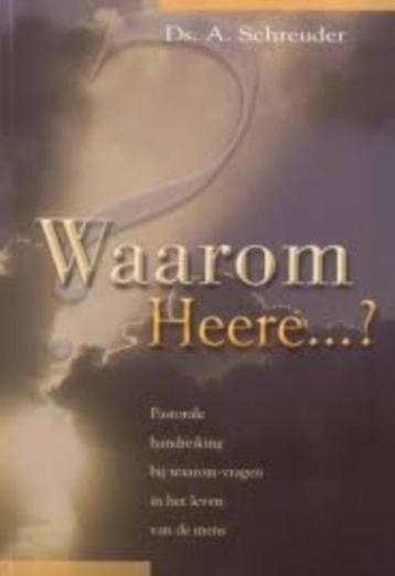 Waarom Heere Ds A.Schreuder 9789055512515 beschikbaar voor biedingen