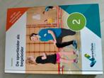 De sportleider als begeleider 2, nieuw ivm einde studie, Ophalen of Verzenden, Zo goed als nieuw, Overige niveaus, Nederlands