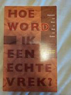 H. van Veen - Hoe word ik een echte vrek?, Boeken, Ophalen of Verzenden, Zo goed als nieuw, Economie en Marketing, H. van Veen