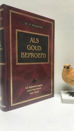 Hoogerland,  Ds. A.; Als goud beproefd, Ophalen of Verzenden, Gelezen, Christendom | Protestants