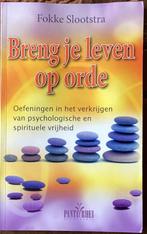 Breng je leven op orde – Fokke Slootstra, Ophalen of Verzenden, Gelezen, Spiritualiteit algemeen, Overige typen