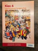 Hanneke Schottert - Kies 4, Boeken, Overige vakken, Ophalen of Verzenden, Zo goed als nieuw, Hanneke Schottert; Menno Beekhuizen; Petri Benschop; Mark Oom...