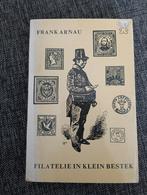 Filatelie in klein bestek - Frank Arnau Zwarte Beertjes 184, Ophalen of Verzenden, Gelezen, Frank Arnau