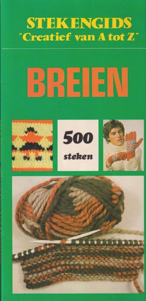 Stekengids "Creatief van A tot Z". Breien, Hobby en Vrije tijd, Breien en Haken, Zo goed als nieuw, Breien, Patroon of Boek, Ophalen of Verzenden