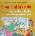 Marianne Busser Oma Fluitekruid, Fictie algemeen, Jongen of Meisje, Ophalen of Verzenden, Zo goed als nieuw