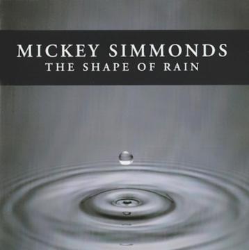 Mickey Simmonds - The Shape Of Rain (CD) beschikbaar voor biedingen